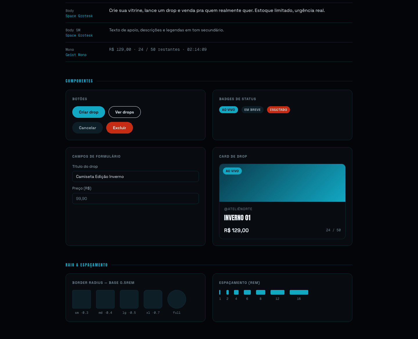 Components: buttons, status badges, drop card, form fields and border-radius scale.